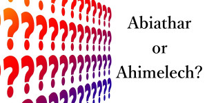 Abiathar or Ahimelech.001