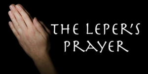 Leper's Prayer (small).001